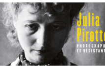 Julia Pirotte, au coeur des combats du XXe siècle